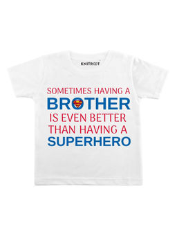 KNITROOT - White Better Than Superhero Printed T-Shirt