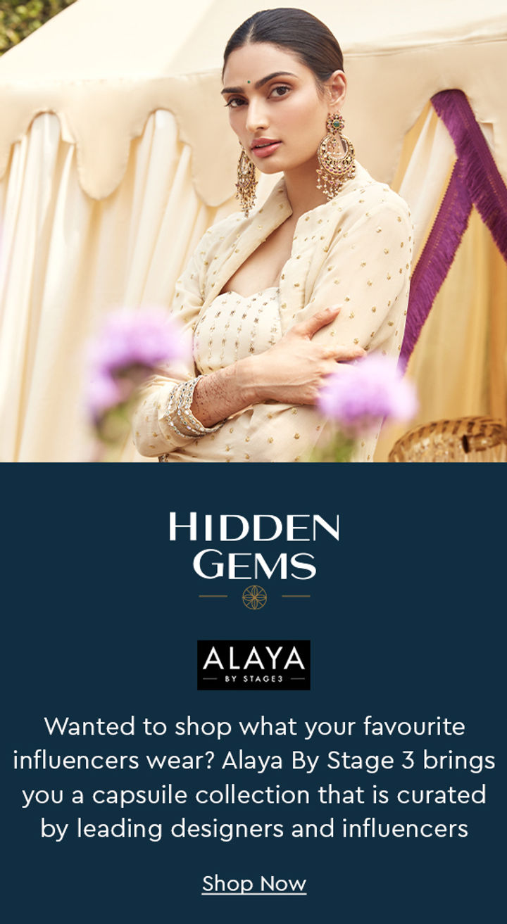 Buy Alaya By Stage 3 Brand Collection Online At Discounted Prices