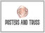 POSTERS AND TRUSS