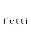 FETTI