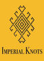 IMPERIAL KNOTS