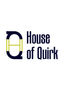 House of Quirk
